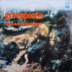 Various - Greenpeace - Breakthrough - Виниловые пластинки, Интернет-Магазин "Ультра", Екатеринбург  