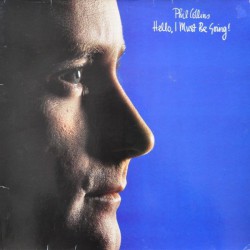 Phil Collins – Hello, I Must Be Going - Виниловые пластинки, Интернет-Магазин "Ультра", Екатеринбург  