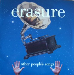 Erasure – Other People's Songs - Виниловые пластинки, Интернет-Магазин "Ультра", Екатеринбург  