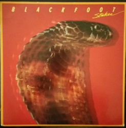 Blackfoot - Strikes - Виниловые пластинки, Интернет-Магазин "Ультра", Екатеринбург  