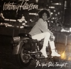 Whitney Houston - I'm Your Baby Tonight - Виниловые пластинки, Интернет-Магазин "Ультра", Екатеринбург  