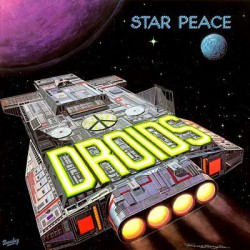 Droids - Star Peace - Виниловые пластинки, Интернет-Магазин "Ультра", Екатеринбург  