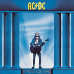 AC/DC - Who Made Who - Виниловые пластинки, Интернет-Магазин "Ультра", Екатеринбург  