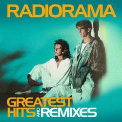 Radiorama - Greatest Hits & Remixes - Виниловые пластинки, Интернет-Магазин "Ультра", Екатеринбург  
