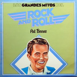 Pat Boone - Los Grandes Mitos Del Rock And Roll - Виниловые пластинки, Интернет-Магазин "Ультра", Екатеринбург  