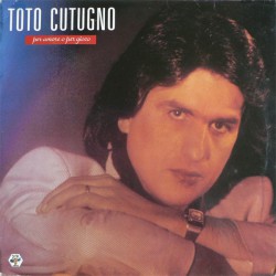 Toto Cutugno - Per Amore O Per Gioco - Виниловые пластинки, Интернет-Магазин "Ультра", Екатеринбург  