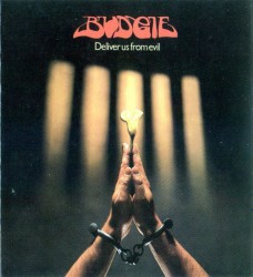 Budgie – Deliver Us From Evil - Виниловые пластинки, Интернет-Магазин "Ультра", Екатеринбург  