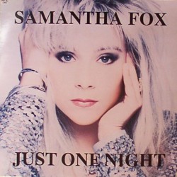 Samantha Fox – Just One Night - Виниловые пластинки, Интернет-Магазин "Ультра", Екатеринбург  