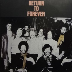 Return To Forever – Return To Forever - Виниловые пластинки, Интернет-Магазин "Ультра", Екатеринбург  