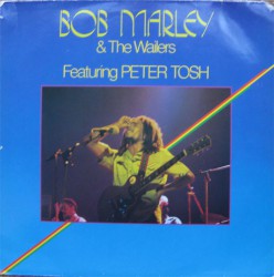 Bob Marley & The Wailers Featuring Peter Tosh - Bob Marley & The Wailers Featuring Peter Tosh - Виниловые пластинки, Интернет-Магазин "Ультра", Екатеринбург  