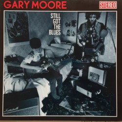 Gary Moore - Still Got The Blues - Виниловые пластинки, Интернет-Магазин "Ультра", Екатеринбург  