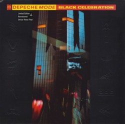 Depeche Mode – Black Celebration - Виниловые пластинки, Интернет-Магазин "Ультра", Екатеринбург  