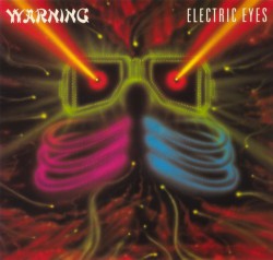 Warning - Electric Eyes - Виниловые пластинки, Интернет-Магазин "Ультра", Екатеринбург  