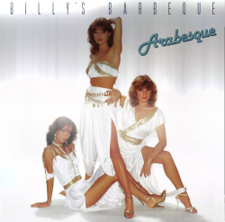 ARABESQUE – Billy’s Barbeque (Deluxe Edition) - Виниловые пластинки, Интернет-Магазин "Ультра", Екатеринбург  