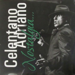 Adriano Celentano – Nostalgia - Виниловые пластинки, Интернет-Магазин "Ультра", Екатеринбург  