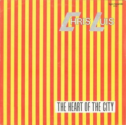 Chris Luis – The Heart Of The City - Виниловые пластинки, Интернет-Магазин "Ультра", Екатеринбург  