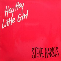 Steve Harris – Hey Hey Little Girl - Виниловые пластинки, Интернет-Магазин "Ультра", Екатеринбург  