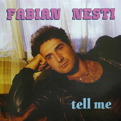 Fabian Nesti – Tell Me - Виниловые пластинки, Интернет-Магазин "Ультра", Екатеринбург  