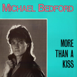 Michael Bedford – More Than A Kiss - Виниловые пластинки, Интернет-Магазин "Ультра", Екатеринбург  