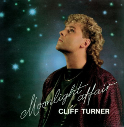 Cliff Turner – Moonlight Affair / Your Love - Виниловые пластинки, Интернет-Магазин "Ультра", Екатеринбург  