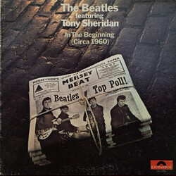 Beatles, The  Featuring Tony Sheridan – In The Beginning (Circa 1960) - Виниловые пластинки, Интернет-Магазин "Ультра", Екатеринбург  