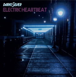 Dario Silver – Electric Heartbeat - Виниловые пластинки, Интернет-Магазин "Ультра", Екатеринбург  