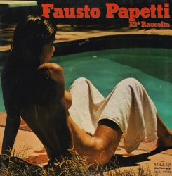 Fausto Papetti – 32&#170; Raccolta (Запечатанный) - Виниловые пластинки, Интернет-Магазин "Ультра", Екатеринбург  