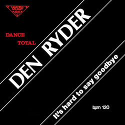 Den Ryder – It's Hard To Say Goodbye - Виниловые пластинки, Интернет-Магазин "Ультра", Екатеринбург  