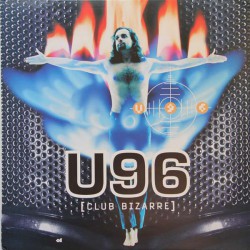 U96 - Club Bizarre - Виниловые пластинки, Интернет-Магазин "Ультра", Екатеринбург  