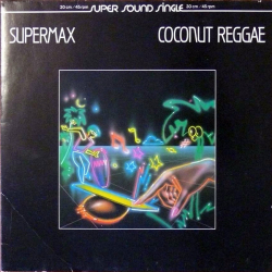 Supermax – Coconut Reggae - Виниловые пластинки, Интернет-Магазин "Ультра", Екатеринбург  