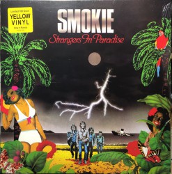 Smokie - Strangers In Paradise (Coloured) - Виниловые пластинки, Интернет-Магазин "Ультра", Екатеринбург  
