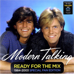 Modern Talking – Ready For The Mix (1984-2003 Special Fan Edition) - Виниловые пластинки, Интернет-Магазин "Ультра", Екатеринбург  