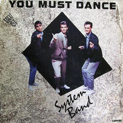 System Band – You Must Dance - Виниловые пластинки, Интернет-Магазин "Ультра", Екатеринбург  