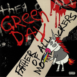 Green Day – Father Of All... - Виниловые пластинки, Интернет-Магазин "Ультра", Екатеринбург  