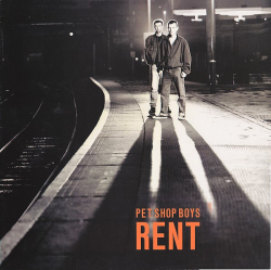 Pet Shop Boys – Rent / I Want A Dog - Виниловые пластинки, Интернет-Магазин "Ультра", Екатеринбург  