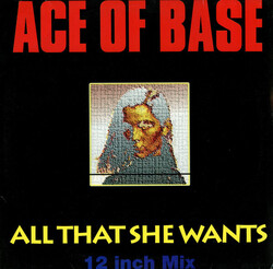 Ace Of Base – All That She Wants - Виниловые пластинки, Интернет-Магазин "Ультра", Екатеринбург  