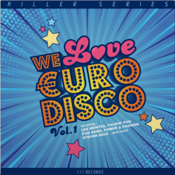 We Love Euro Disco Vol.1 - Виниловые пластинки, Интернет-Магазин "Ультра", Екатеринбург  
