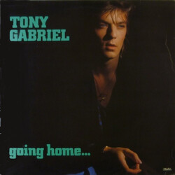 Tony Gabriel – Going Home - Виниловые пластинки, Интернет-Магазин "Ультра", Екатеринбург  