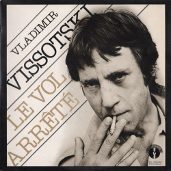Владимир Высоцкий - Le Vol Arrete (2LP) / Vladimir Vissotski Прерванный Полёт - Виниловые пластинки, Интернет-Магазин "Ультра", Екатеринбург  