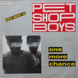 Pet Shop Boys – One More Chance (New Remix 86) - Виниловые пластинки, Интернет-Магазин "Ультра", Екатеринбург  
