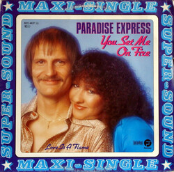 Paradise Express – You Set Me On Fire - Виниловые пластинки, Интернет-Магазин "Ультра", Екатеринбург  