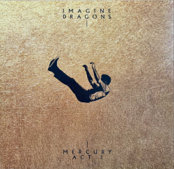 Imagine Dragons – Mercury - Act 1 - Виниловые пластинки, Интернет-Магазин "Ультра", Екатеринбург  