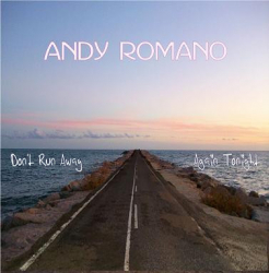 Andy Romano – Don't Run Away / Again Tonight - Виниловые пластинки, Интернет-Магазин "Ультра", Екатеринбург  