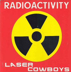 Laser Cowboys, The  – Radioactivity - Виниловые пластинки, Интернет-Магазин "Ультра", Екатеринбург  