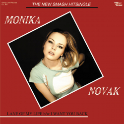 Monika Novak – Lane Of My Life / I Want You Back - Виниловые пластинки, Интернет-Магазин "Ультра", Екатеринбург  