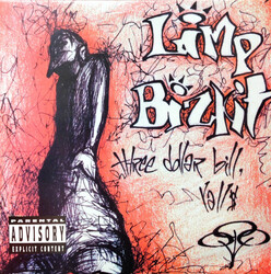 Limp Bizkit – Three Dollar Bill, Yall$ - Виниловые пластинки, Интернет-Магазин "Ультра", Екатеринбург  