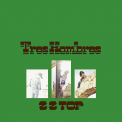 ZZ Top – Tres Hombres - Виниловые пластинки, Интернет-Магазин "Ультра", Екатеринбург  