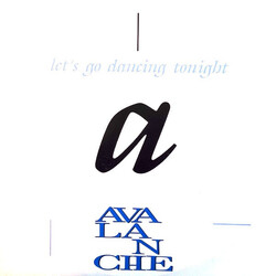 Avalanche – Let's Go Dancing Tonight - Виниловые пластинки, Интернет-Магазин "Ультра", Екатеринбург  