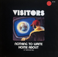 Visitors – Nothing To Write Home About - Виниловые пластинки, Интернет-Магазин "Ультра", Екатеринбург  
