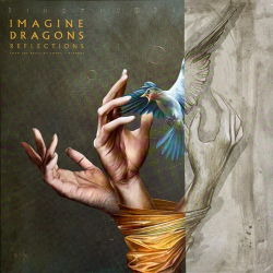 Imagine Dragons – Reflections (From The Vault Of Smoke + Mirrors) - Виниловые пластинки, Интернет-Магазин "Ультра", Екатеринбург  